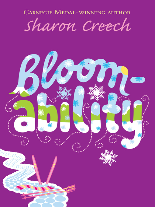 Title details for Bloomability by Sharon Creech - Wait list